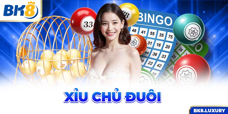 Xỉu chủ đuôi